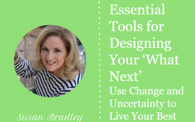 Essential Tools for Designing Your ‘What Next’