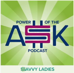 Power of the Ask Podcast