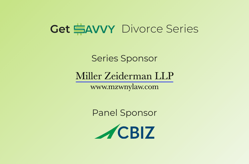 Get Savvy | Panel 2 – Untangling Your Financial Assets and Identifying Your Net Worth