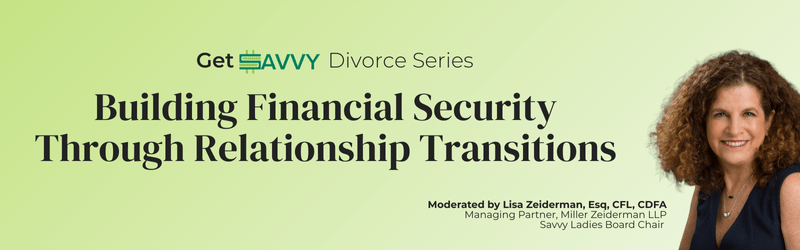 Building Financial Security Through Relationship Transitions