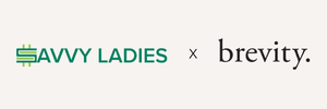 Savvy Ladies x Brevity Mobile